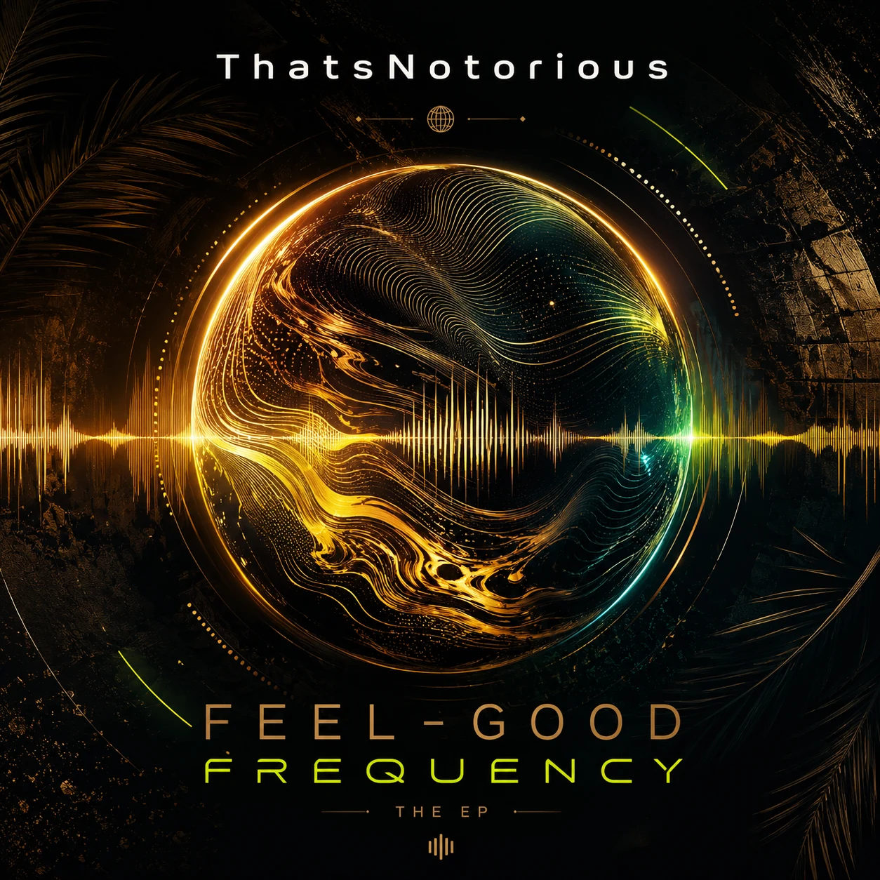 Feel-Good Frequency debut EP artwork by ThatsNotorious